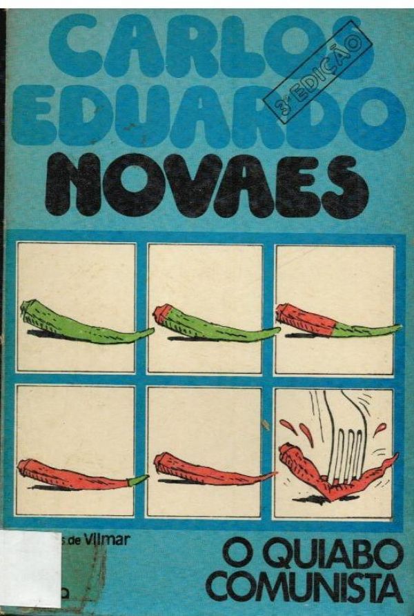 Quiabo Comunista, O